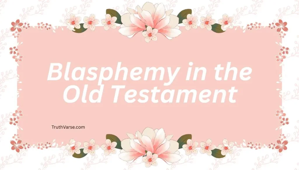 Blasphemy in the Old Testament