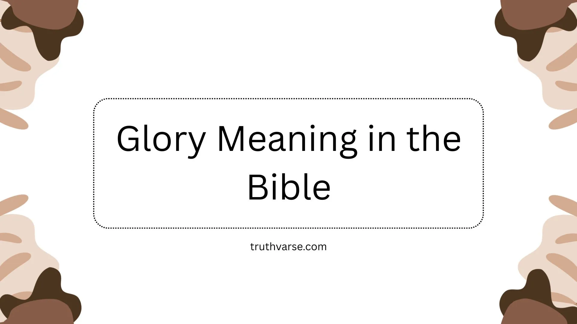 Glory Meaning in the Bible