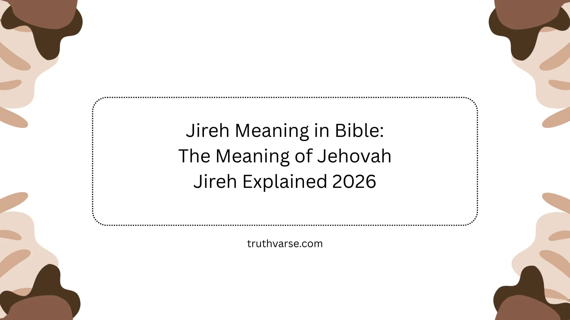 Jireh Meaning in Bible