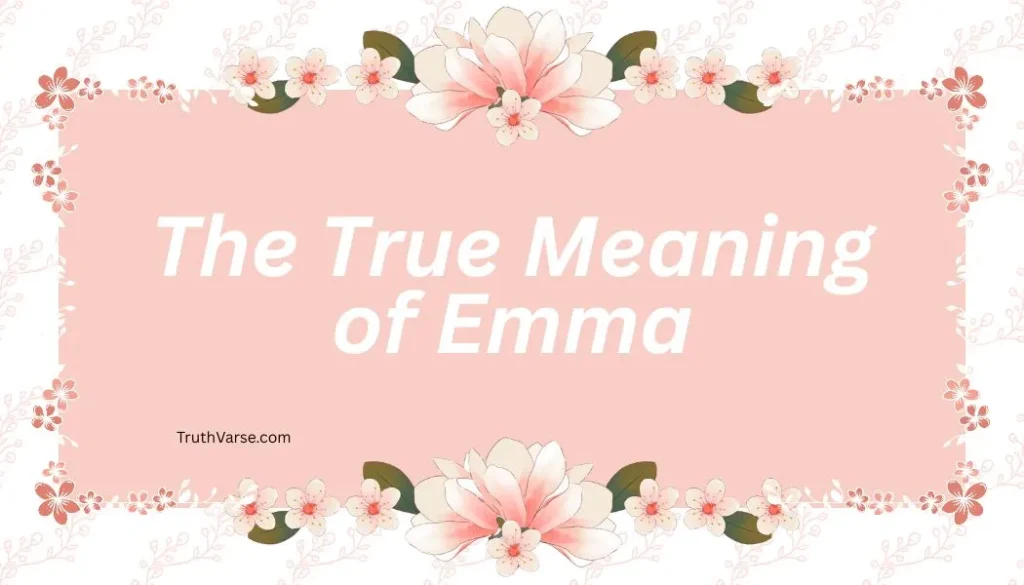 The True Meaning of Emma