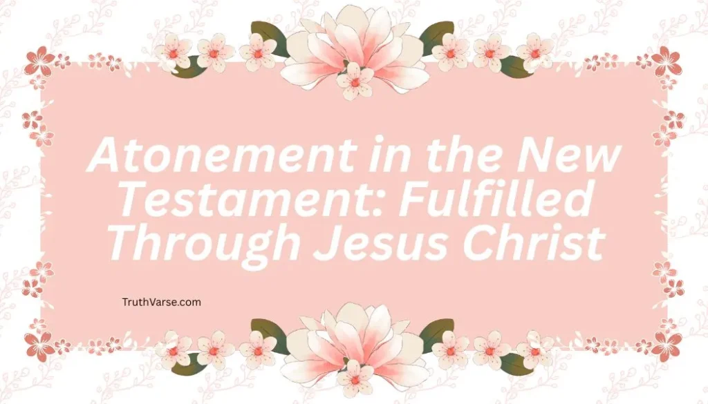 Atonement in the New Testament