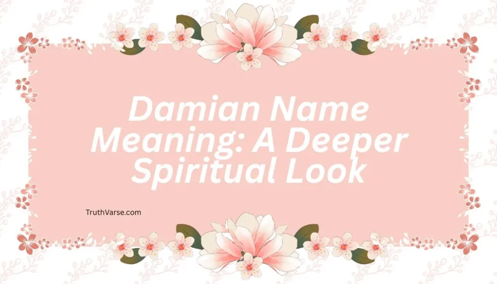 Damian Name Meaning