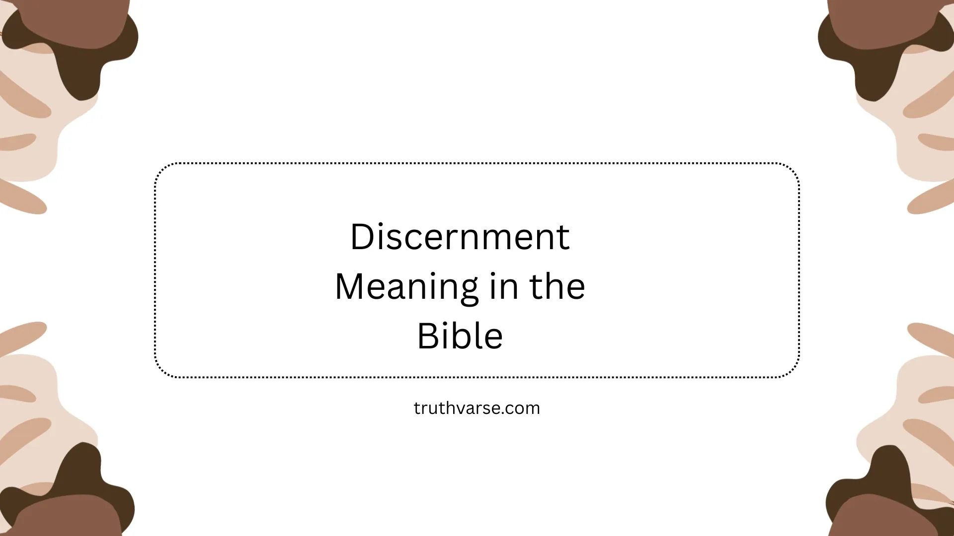 Discernment Meaning in the Bible
