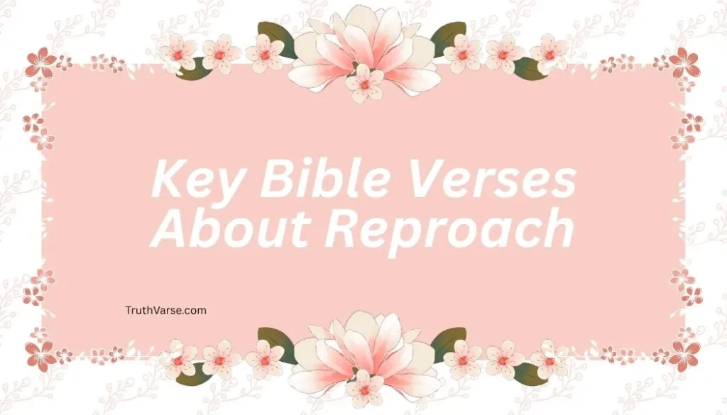 Key Bible Verses About Reproach