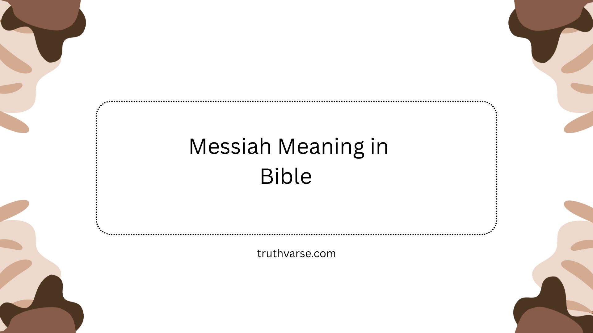 Messiah Meaning in Bible