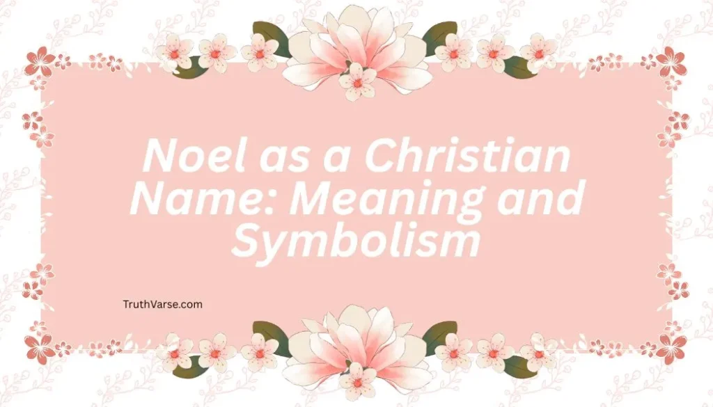 Noel as a Christian Name