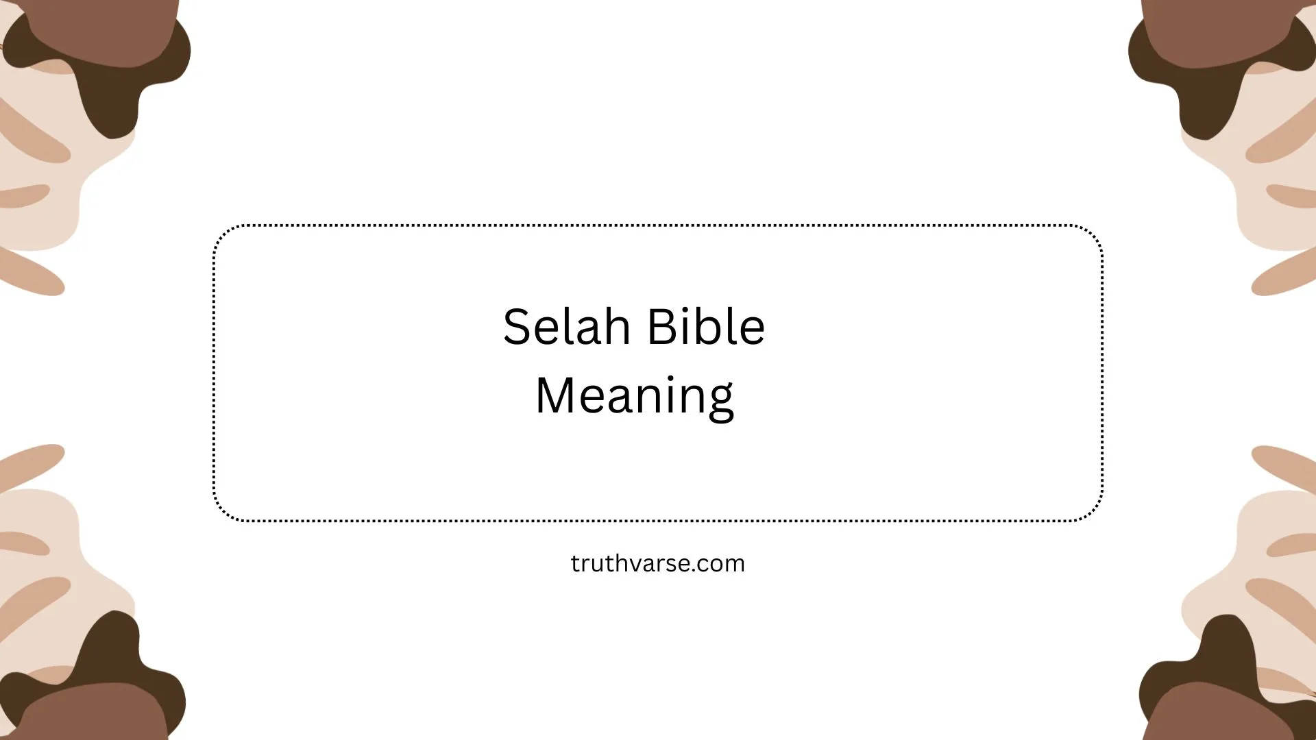 Selah Bible Meaning