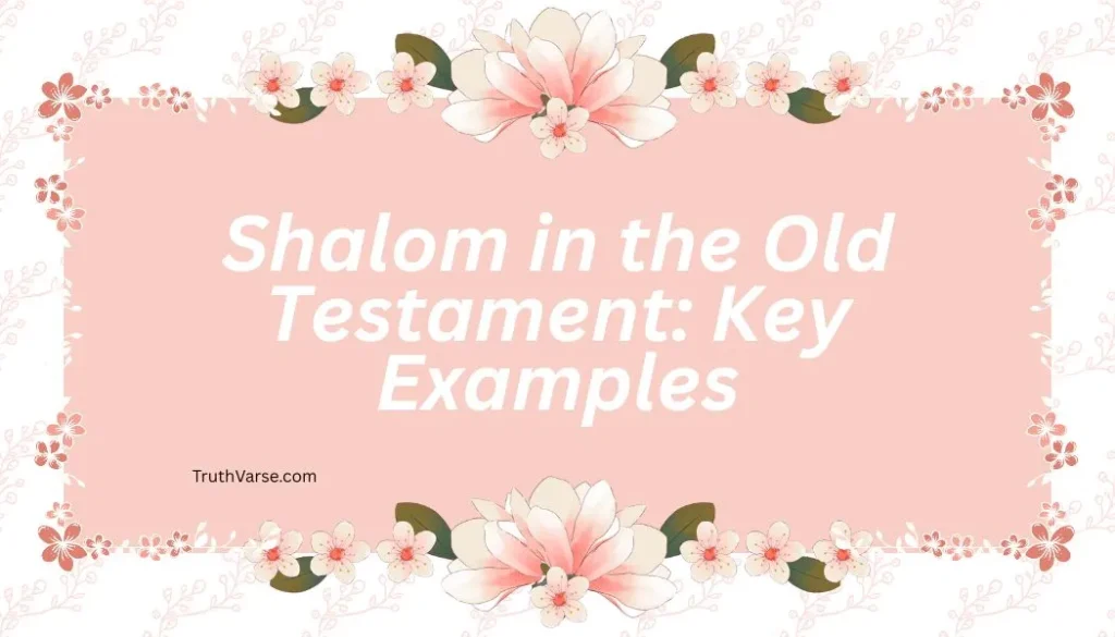 Shalom in the Old Testament