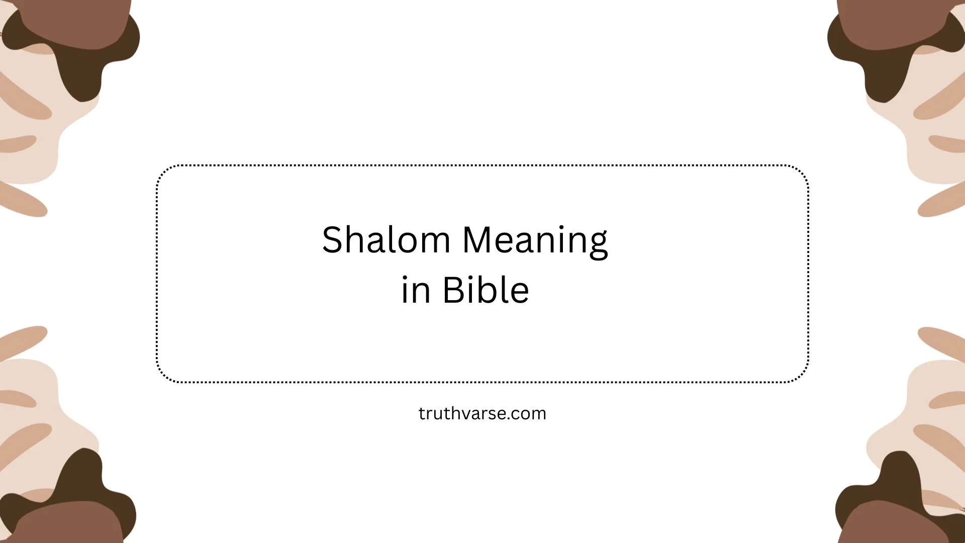 Shalom Meaning in Bible