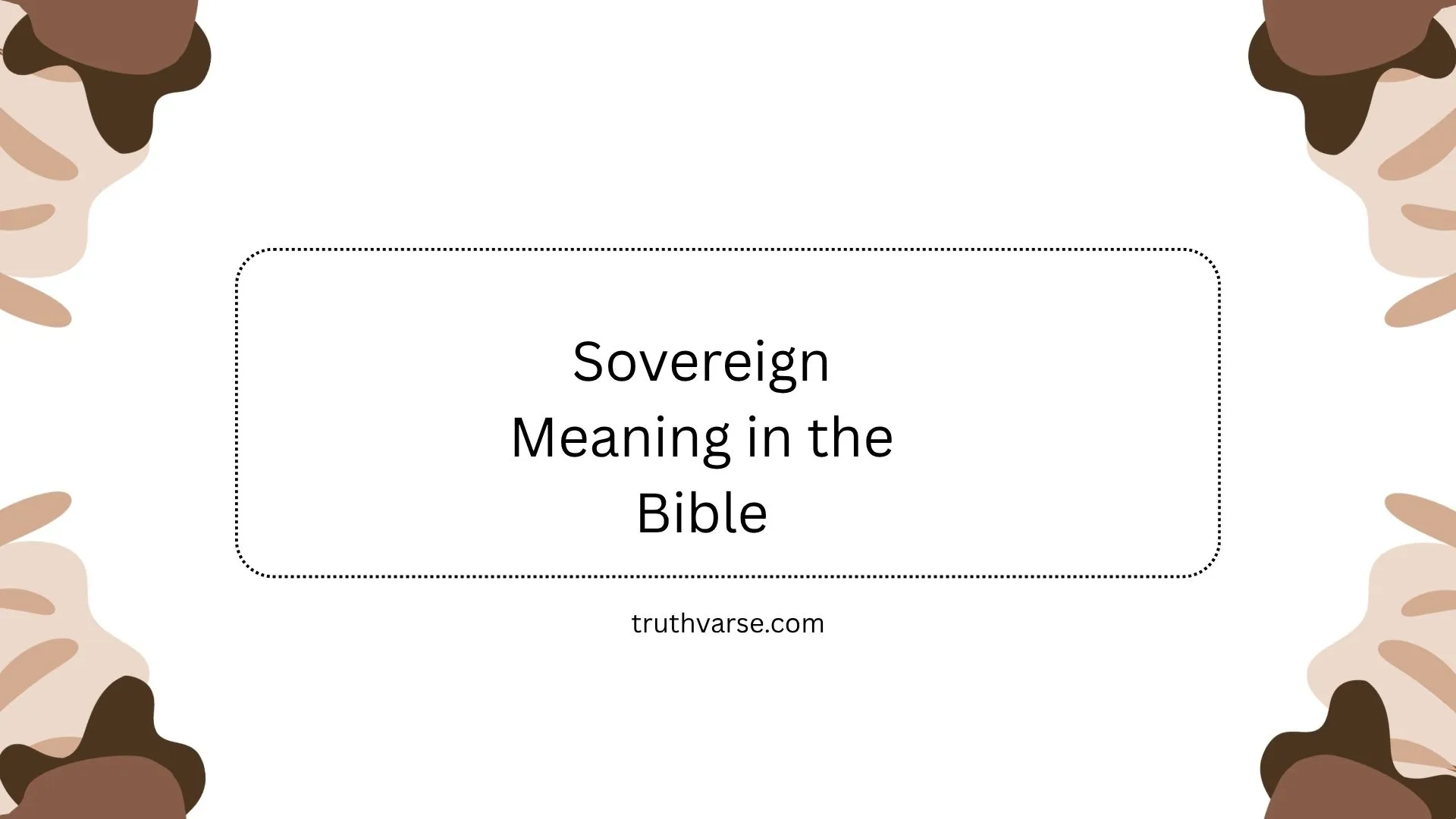 Sovereign Meaning in the Bible