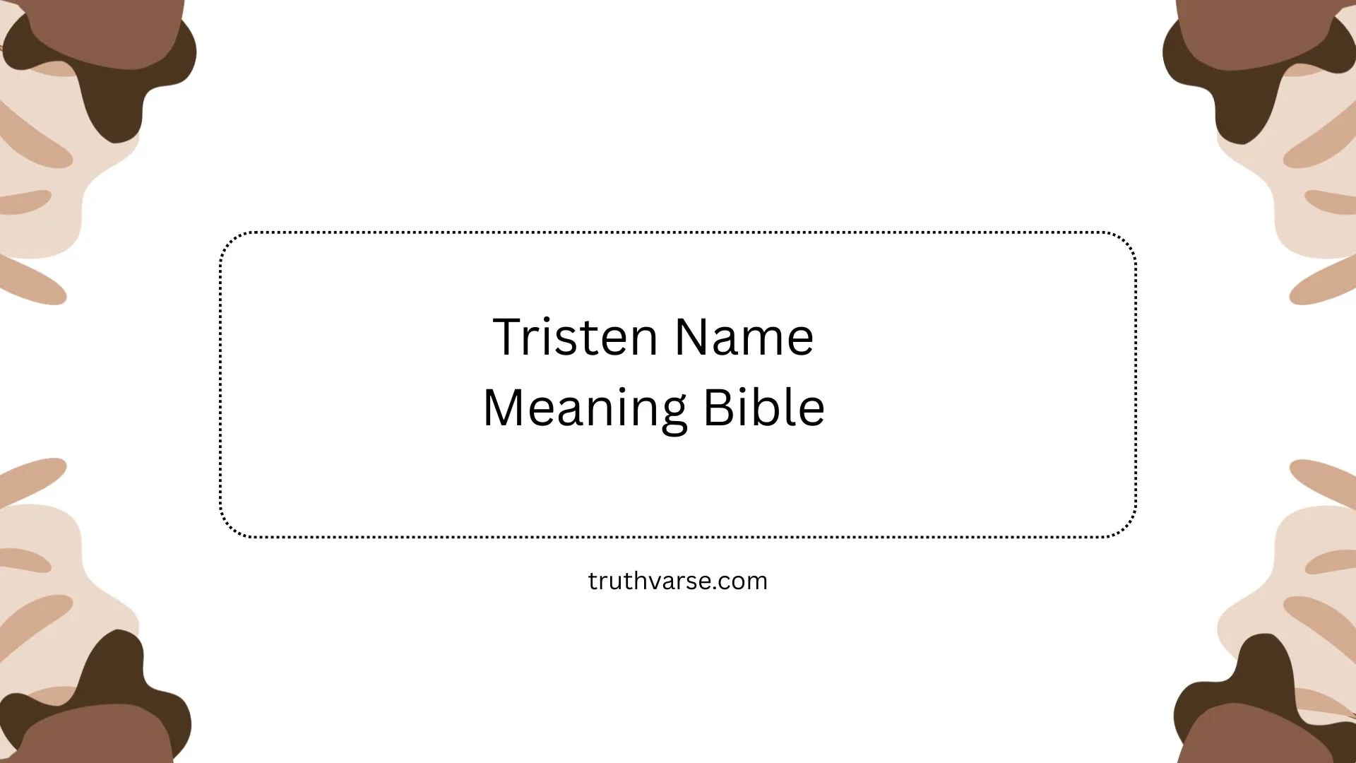 Tristen Name Meaning Bible
