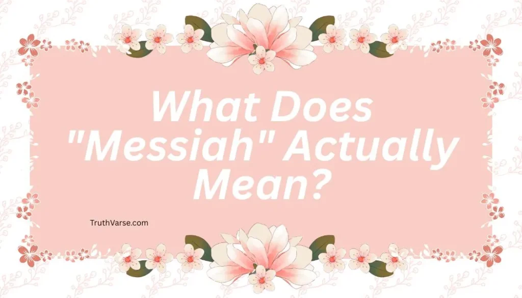 What Does "Messiah" Actually Mean
