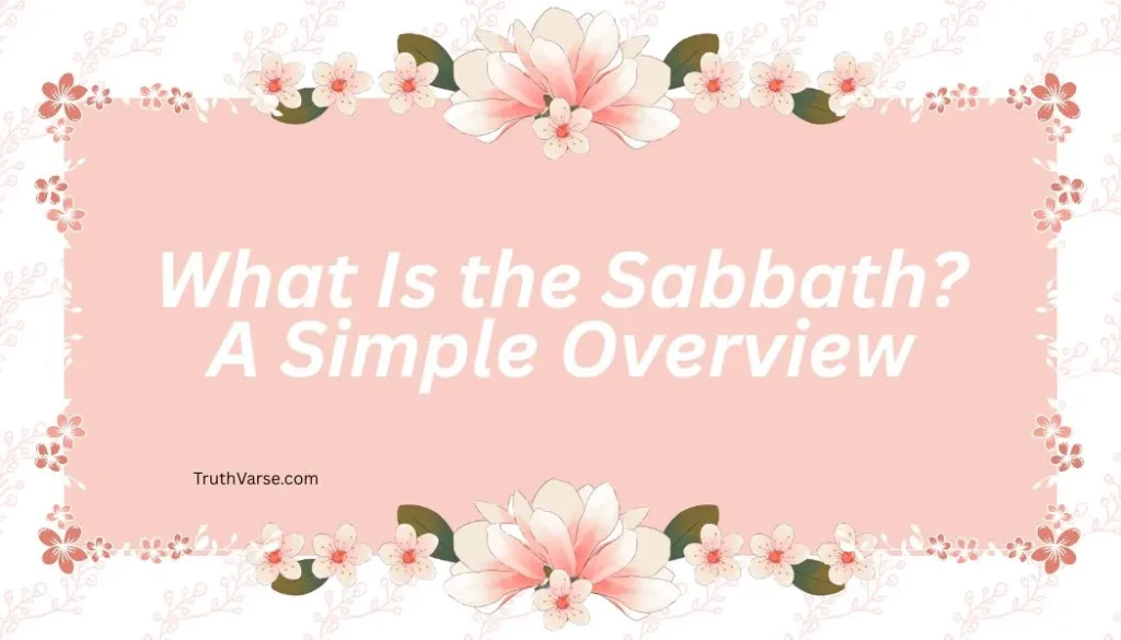 What Is the Sabbath