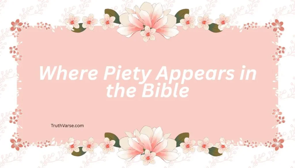 Where Piety Appears in the Bible