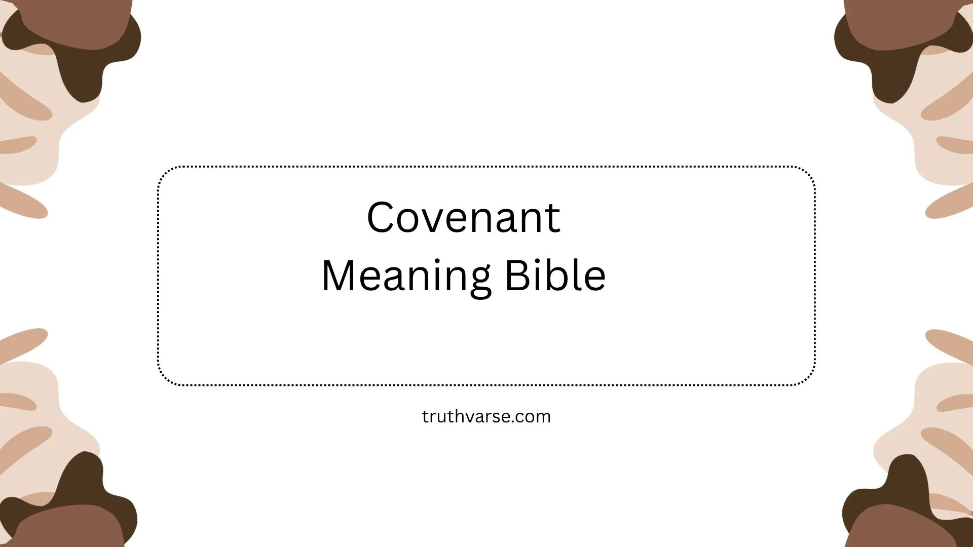 Covenant Meaning Bible