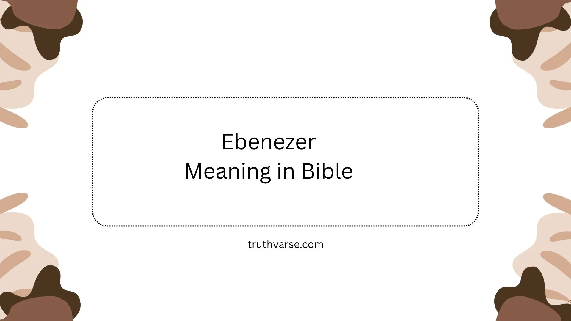 Ebenezer Meaning in Bible