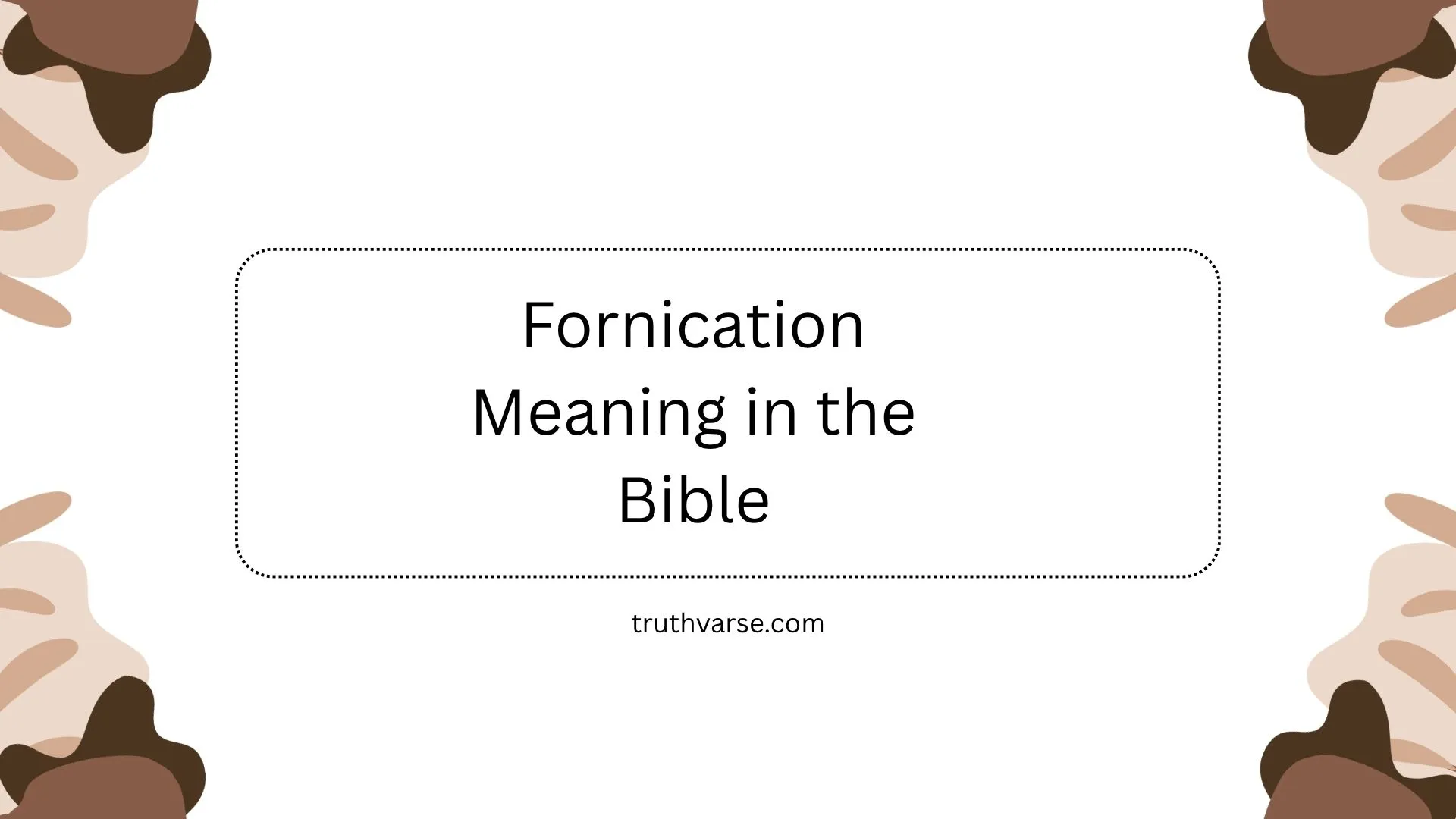 Fornication Meaning in the Bible