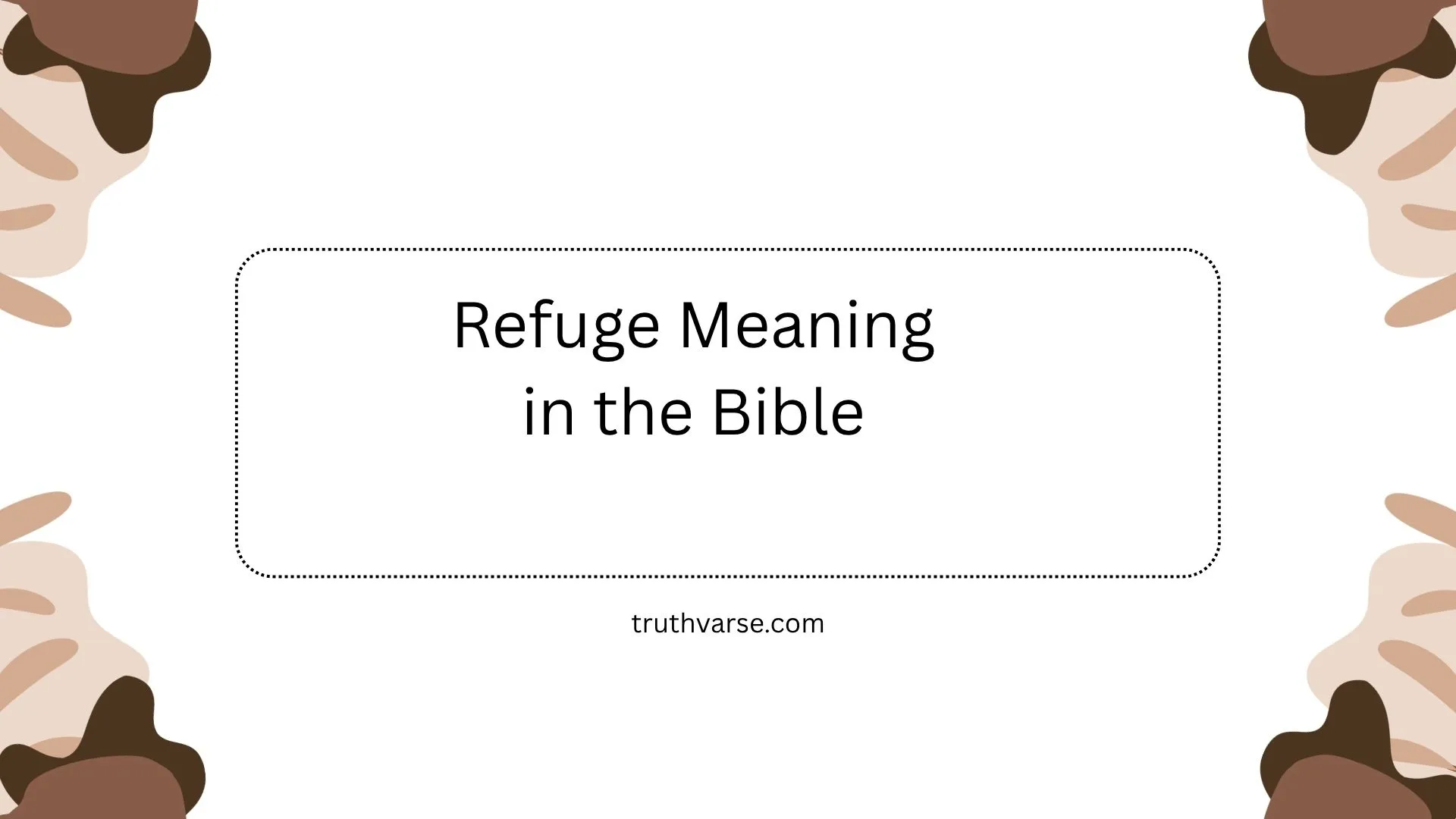 Refuge Meaning in the Bible