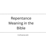 Repentance Meaning in the Bible